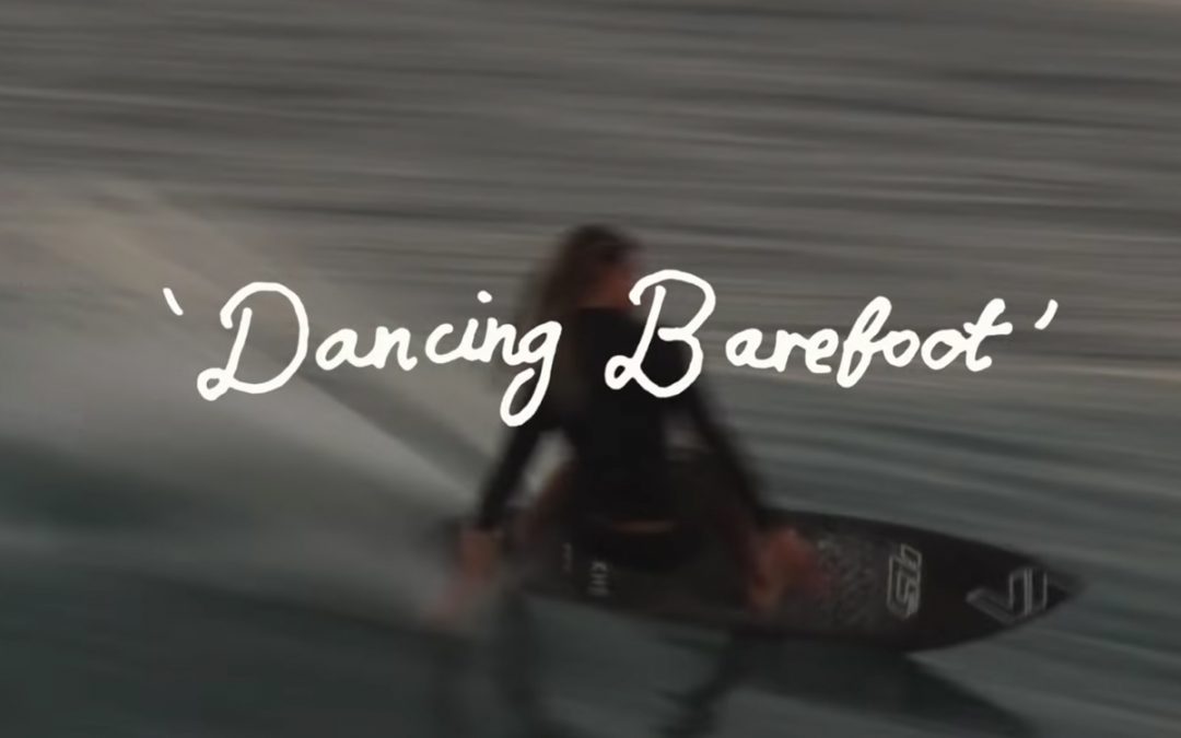 Dancing Barefoot