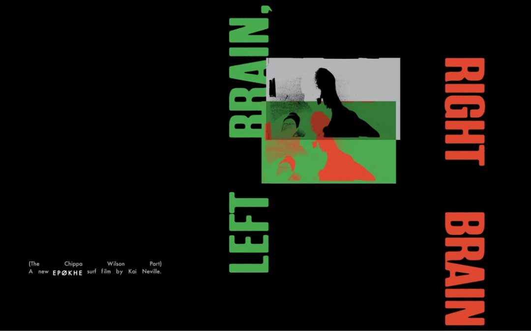 Chippa Wilson’s Left Brain, Right Brain…