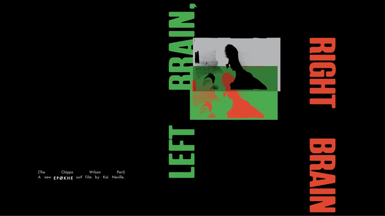 Chippa Wilson’s Left Brain, Right Brain…