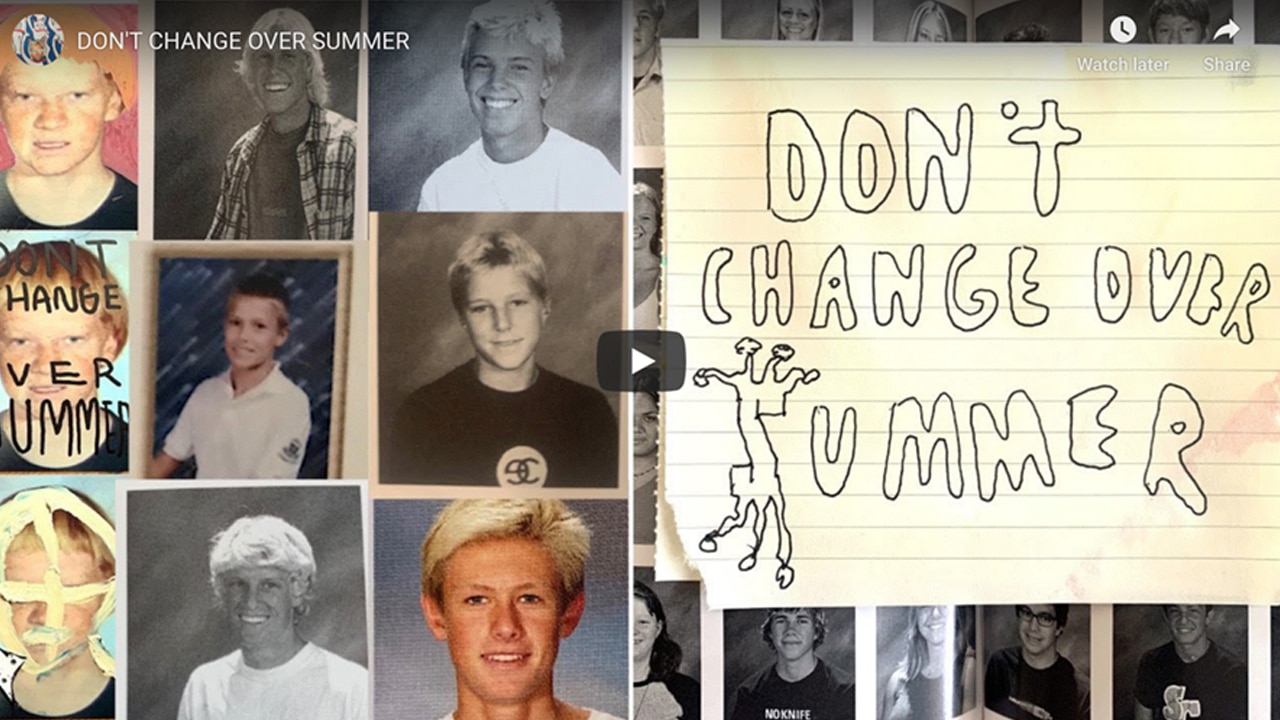DON’T CHANGE OVER SUMMER