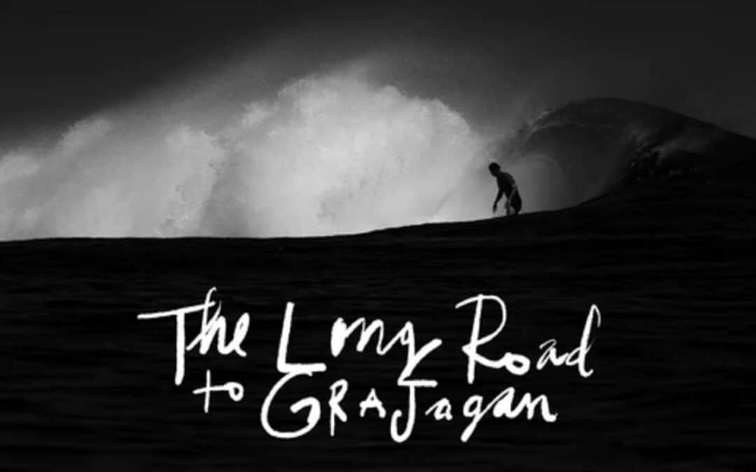 The Long Road To Grajagan