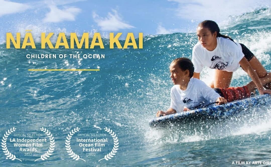Nā Kama Kai – Children of the Ocean