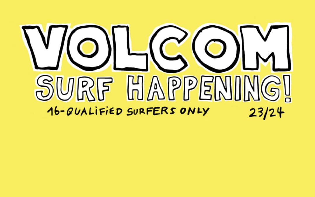 Volcom Surf Happening