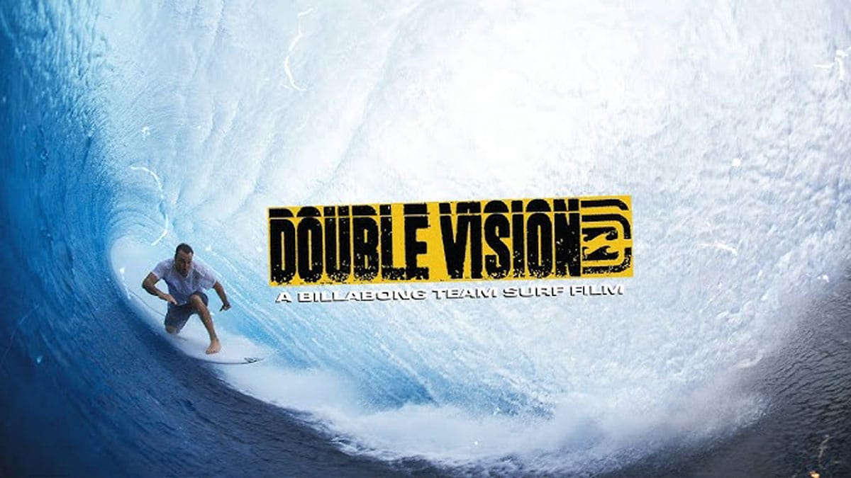 Double Vision – A Billabong Team Surf Film