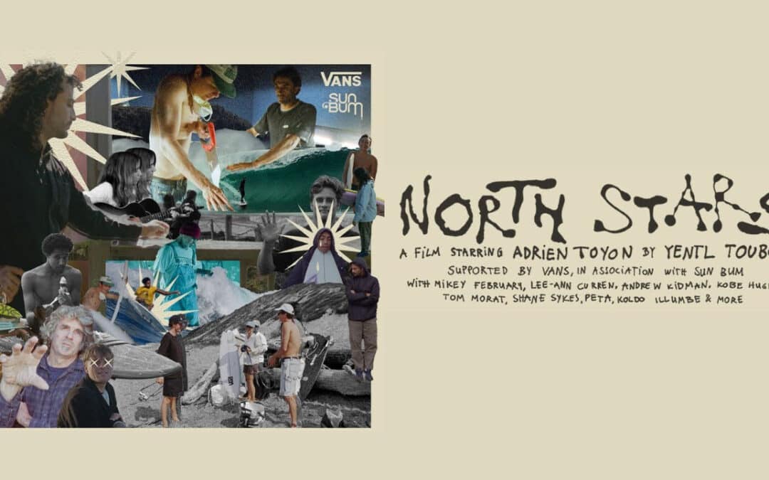 North Stars | Surf Film