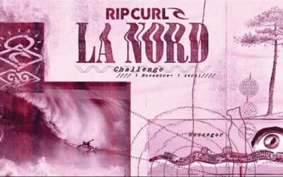 The 2025 Rip Curl Challenge La Nord
