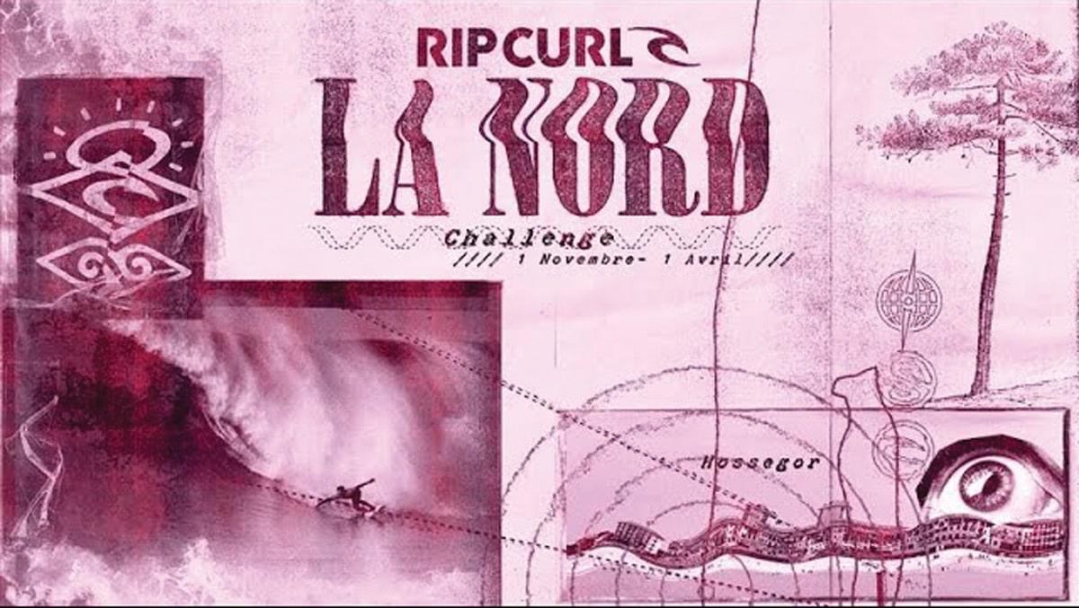 The 2025 Rip Curl Challenge La Nord