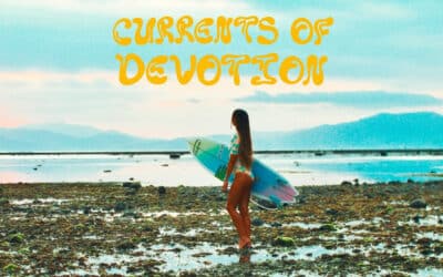Currents of Devotion