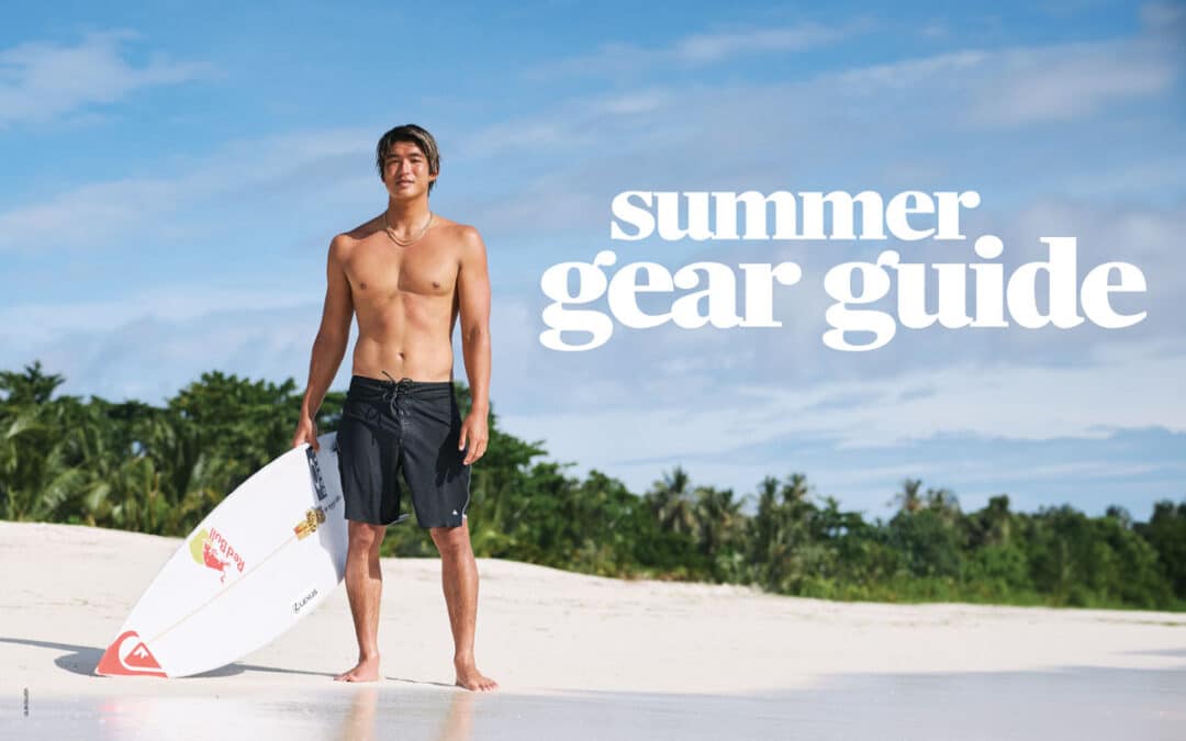 Summer Gear Guide