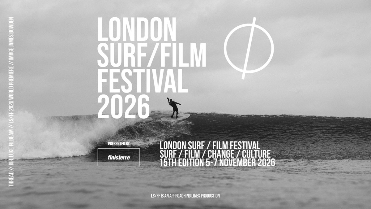 15th London Surf / Film Festival